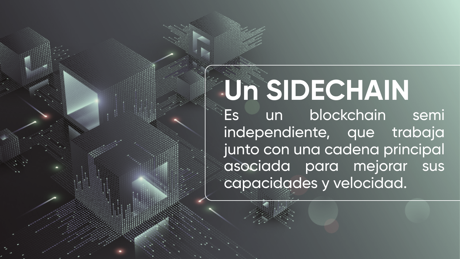 Un SIDECHAIN Un SIDECHAIN