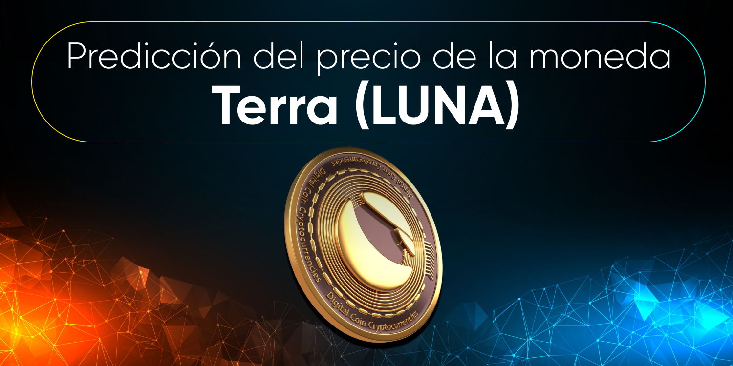 Predicción del precio de la moneda Terra (LUNA) Predicción del precio de la moneda Terra (LUNA)