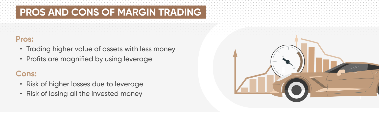 Pros and cons of margin trading
